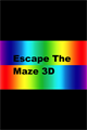 BL Escape The Maze 3D