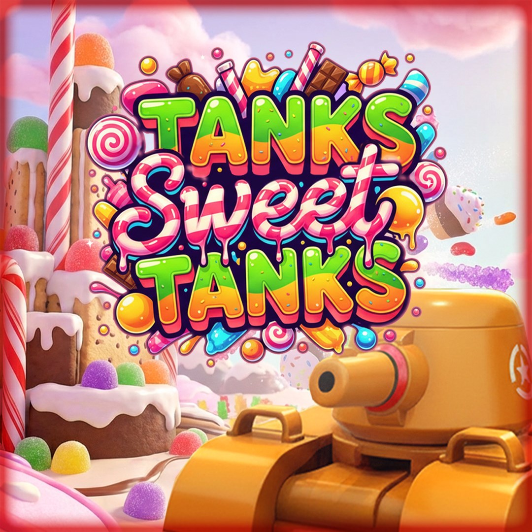 Tanks Sweet Tanks