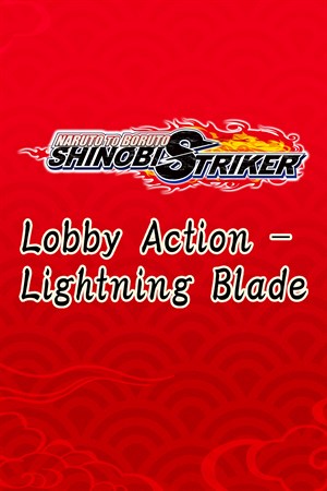 NTBSS: Lobby Action - Lightning Blade