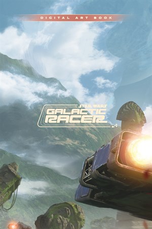 STAR WARS: Galactic Racer™ Цифровой артбук