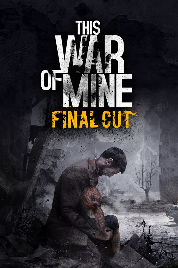 This War of Mine: Final Cut Xbox Series X|S and Xbox One cover art