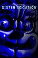 Five Nights at Freddy's: Sister Location