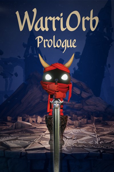 WarriOrb: Prologue