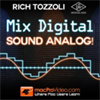 Mix Digital, Sound Analog!