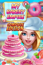 My Bakery Empire: Complete Edition