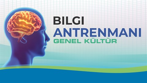 Bilgi Antrenmanı - Genel Kültür. Yarışma.