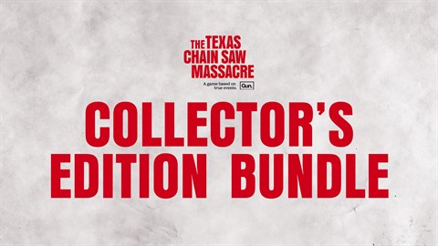 The Texas Chain Saw Massacre - Collector's Edition Bundle