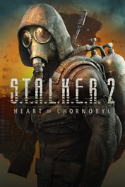 S.T.A.L.K.E.R. 2: Heart of Chornobyl