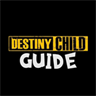Destiny Child Guide