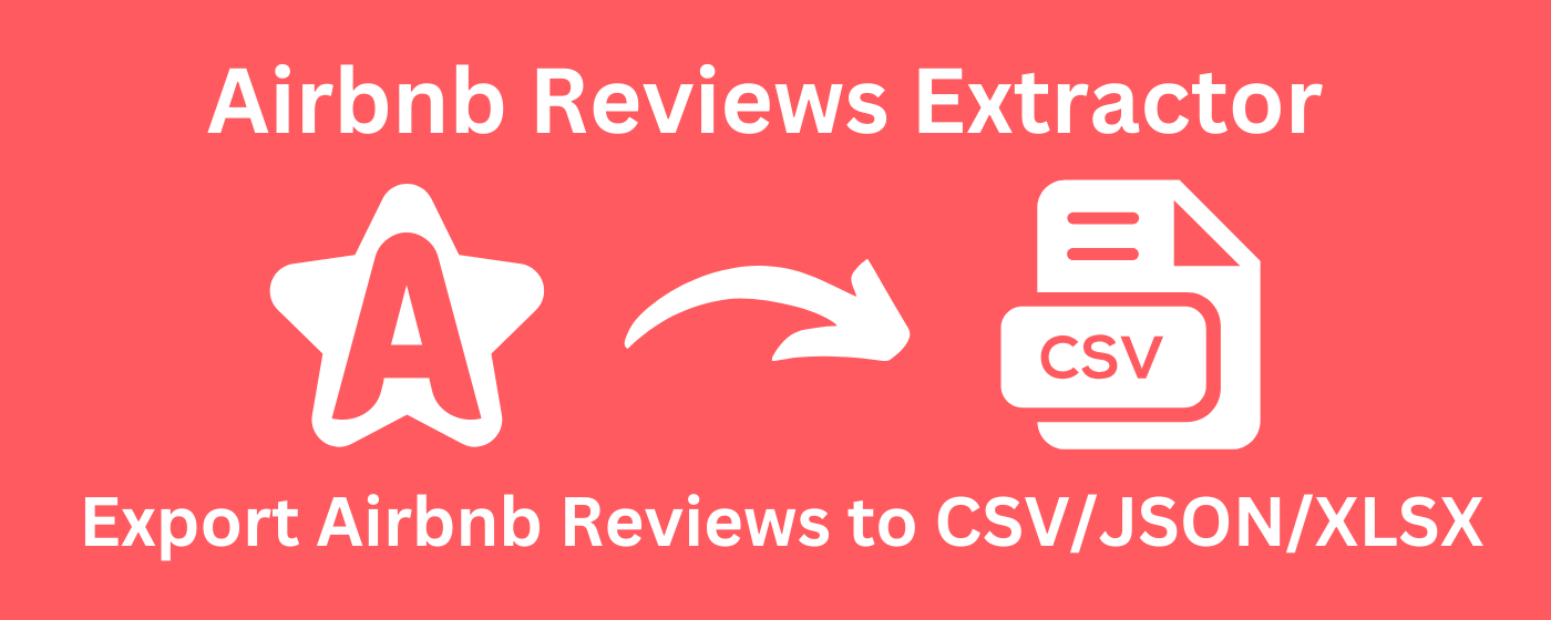 Airbnb Reviews Extractor marquee promo image