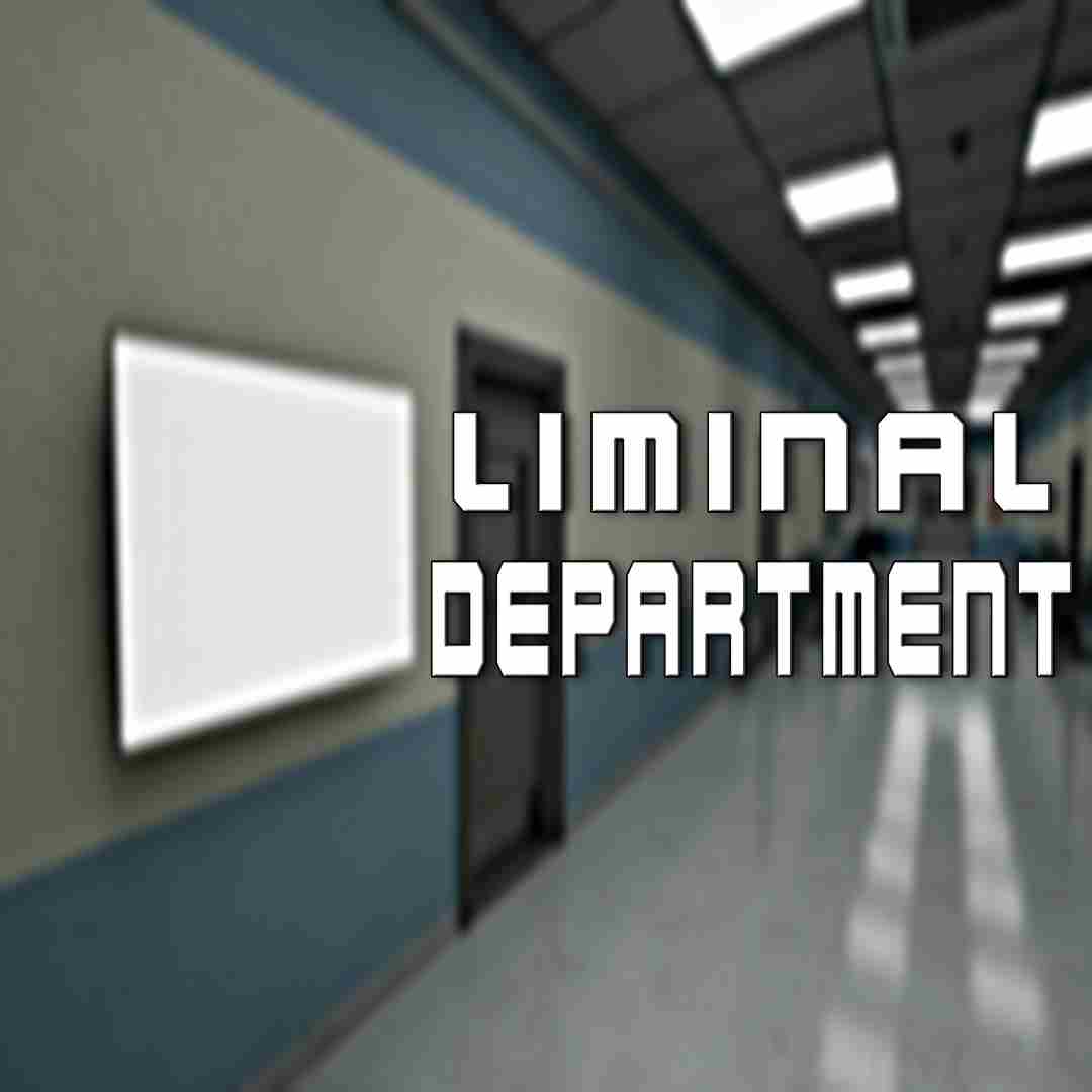 Liminal Department