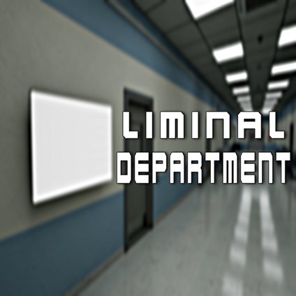 Liminal Department
