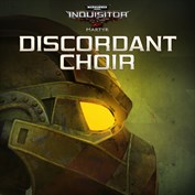 Warhammer 40,000: Inquisitor - Martyr | Discordant Choir