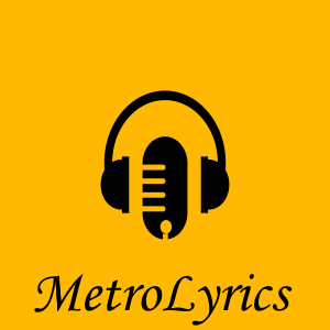 MetroLyrics SongLyrics