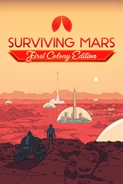 Surviving Mars - First Colony Edition