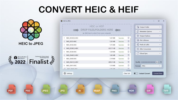 HEIC to JPEG - The HEIC to JPG Converter (JPEG, AI, WebP, PDF, PSD, PNG, HDR, GIF, BMP, TIFF, and JPG) - PC - (Windows)