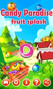Candy Paradise : Fruits Splash screenshot 1