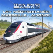 Train Sim World® 2: LGV Méditerranée: Marseille - Avignon