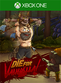 Die for Valhalla!