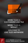 Live Tiles Anywhere - Customize and widgetize your Live Tiles