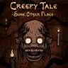 Creepy Tale: Some Other Place (Windows)