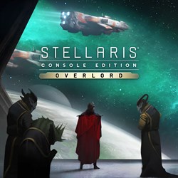 Stellaris: Console Edition - Overlord (X|S)