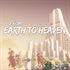 From Earth to Heaven