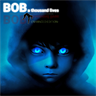 Bob A Thousand Lives Enhanced Edition
