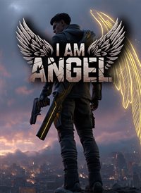 I Am Angel