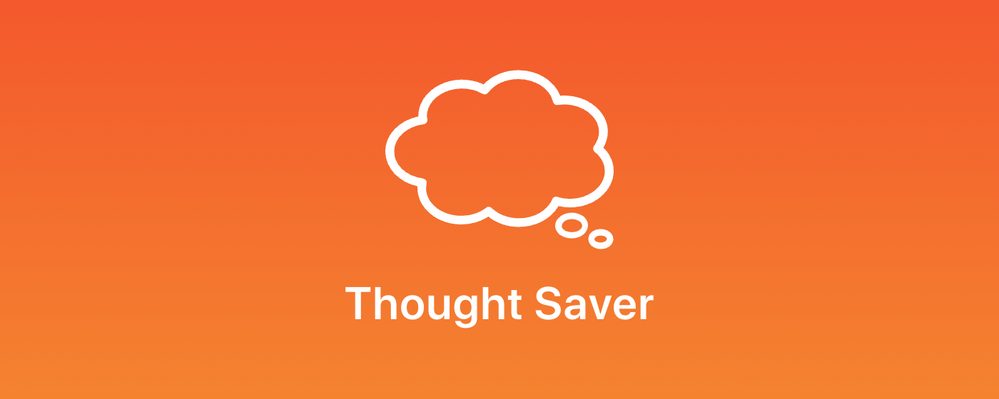Thought Saver marquee promo image