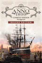 Anno 1800™ Edição de Consola - Deluxe