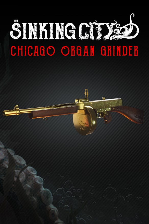 The Sinking City - Chicago Organ Grinder Xbox Series X|S and Xbox One cover art