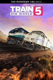 Train Sim World® 5: San Bernardino Line: Los Angeles - San Bernardino