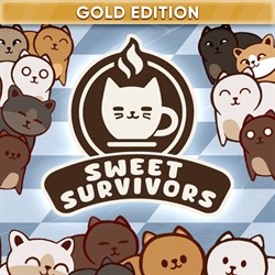 Sweet Survivors: Gold Edition