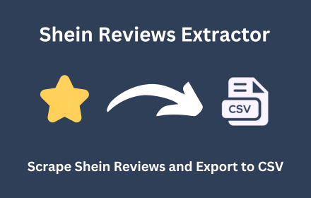 Shein Reviews Extractor - Scrape Data to Excel small promo image