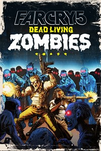 Far Cry5 - Dead Living Zombies
