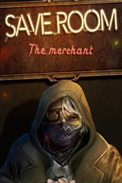 Save Room - The Merchant