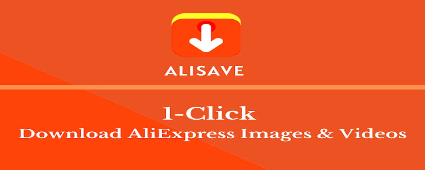 AliSave - Download AliExpress Images marquee promo image