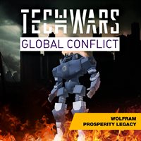 Techwars Global Conflict - Wolfram Prosperity Legacy