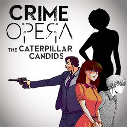 Aperçu Crime Opera Fandisk: The Caterpillar Candids