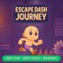 Escape Dash Journey (Bundle)