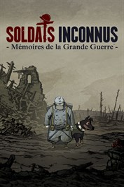 Soldats Inconnus - Mémoires de la Grande Guerre