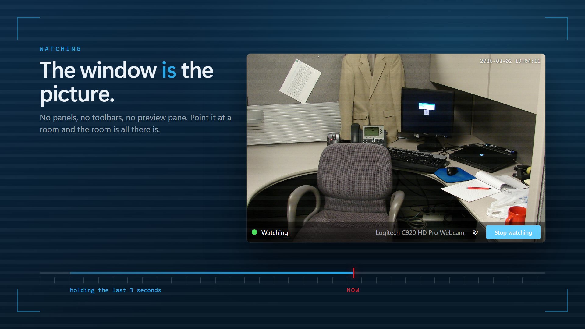 The full camera view with the controls tucked out of the way