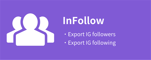 InFollow - Follower, Following Export Tool marquee promo image