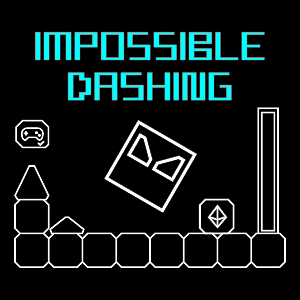 IMPOSSIBLE DASHING