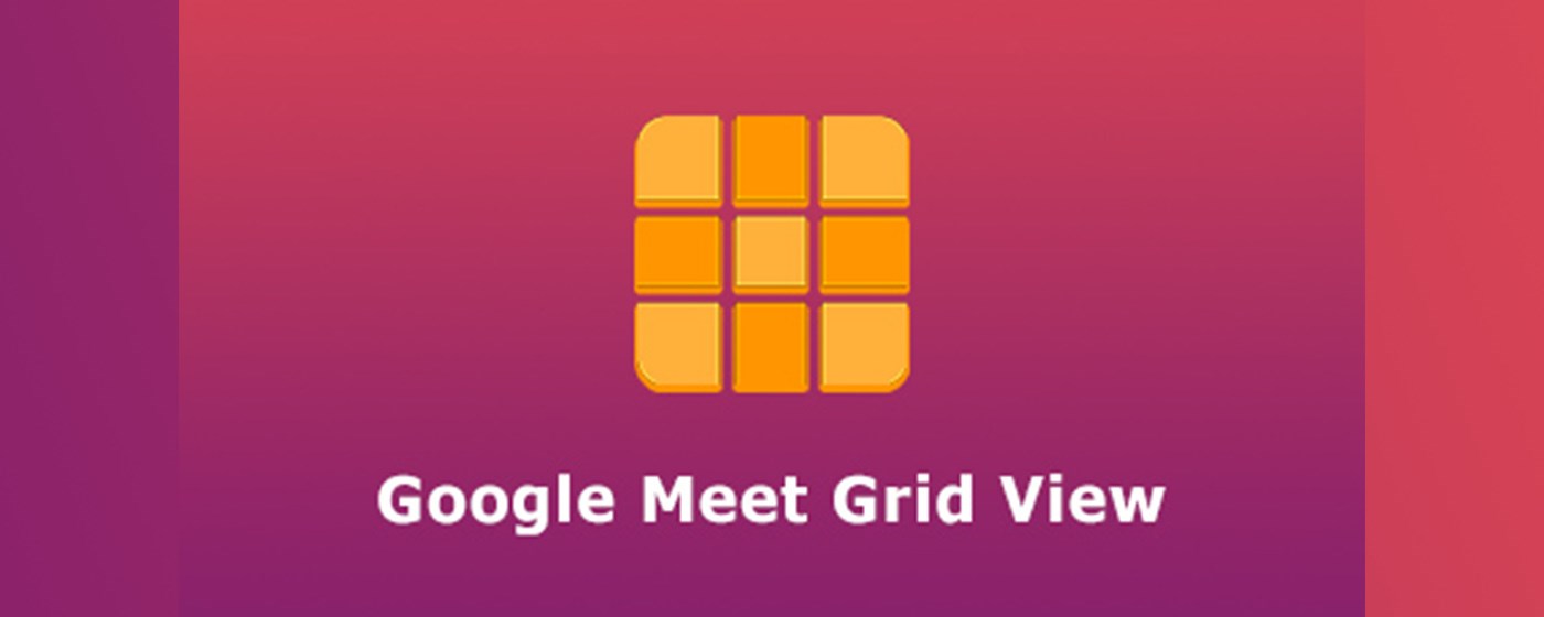Grid View Google Meet marquee promo image