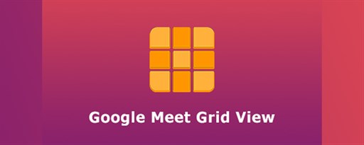 Grid View for Google Meet™ marquee promo image