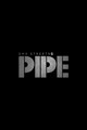PIPE by BMX Streets
