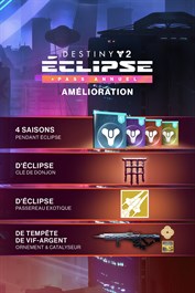 Destiny 2 : Éclipse - Mise à niveau du Pass annuel