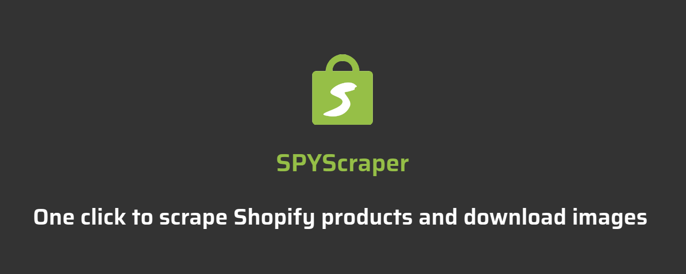 SPYScraper - Shopify Scraper & Parser
